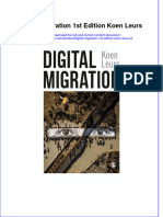 Digital Migration 1St Edition Koen Leurs 2 Online Ebook Texxtbook Full Chapter PDF