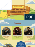 Tokoh Kolonial & kebijakan nya