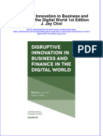 Download Disruptive Innovation In Business And Finance In The Digital World 1St Edition J Jay Choi online ebook  texxtbook full chapter pdf 