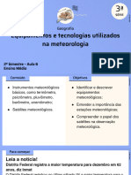 Equipamentos e Tecnologias Utilizados Na Meteorologia: Geografia