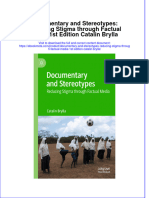 Documentary and Stereotypes Reducing Stigma Through Factual Media 1St Edition Catalin Brylla Online Ebook Texxtbook Full Chapter PDF