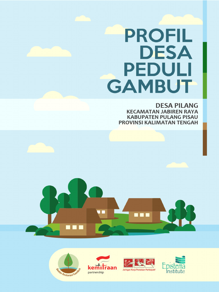 Desa Pilang Kecamatan Jabiren Raya Kabupaten Pulang Pisau Provinsi