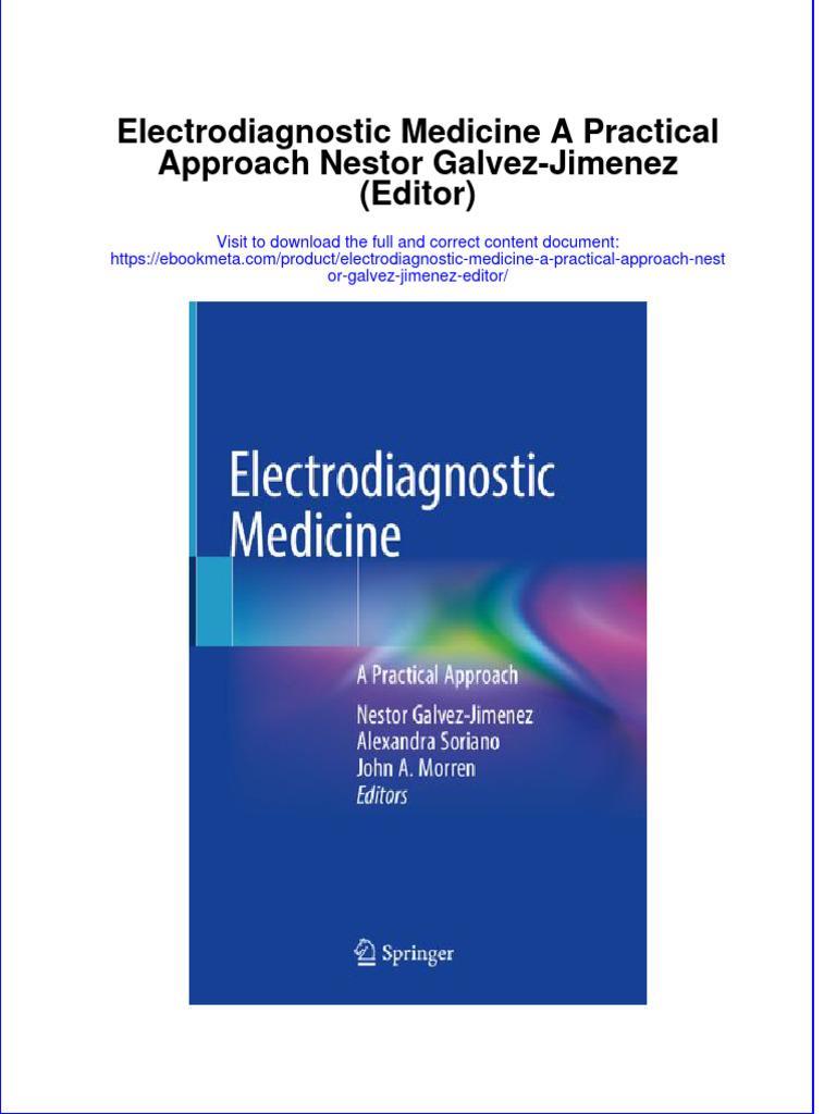Electrodiagnostic Medicine A Practical Approach Nestor Galvez Jimenez