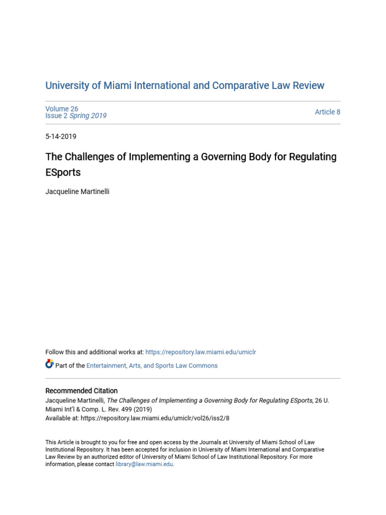 The Challenges Of Implementing A Governing Body For Regulating Es