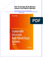 Explainable Uncertain Rule Based Fuzzy Systems 3Rd Edition Mendel Online Ebook Texxtbook Full Chapter PDF