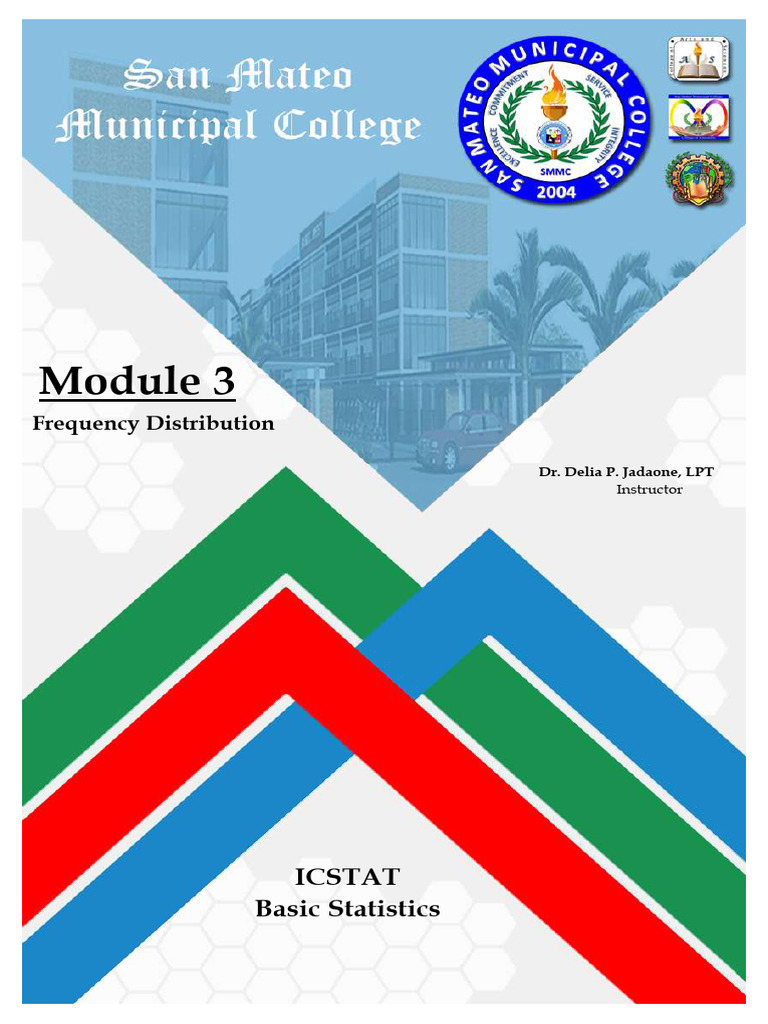 MODULE 3 ICSTAT Basic Statistics - Jadaone | PDF | Histogram | Applied ...