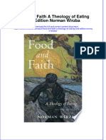 Food and Faith A Theology of Eating 2Nd Edition Norman Wirzba Online Ebook Texxtbook Full Chapter PDF