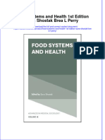 Food Systems and Health 1St Edition Sara Shostak Brea L Perry Online Ebook Texxtbook Full Chapter PDF
