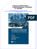 Ebook Convergence of Blockchain Technology and E Business 1St Edition D Sumathi Online PDF All Chapter