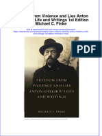 Freedom From Violence and Lies Anton Chekhov S Life and Writings 1St Edition Michael C Finke Online Ebook Texxtbook Full Chapter PDF