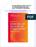 Gender Race and Class in The Lives of Today S Teachers Educators at Intersections 1St Edition Lata Murti Online Ebook Texxtbook Full Chapter PDF