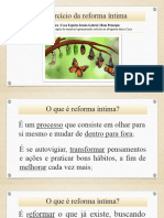 19 O exercício da reforma íntima