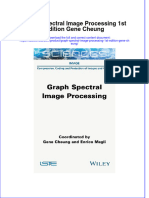 Graph Spectral Image Processing 1St Edition Gene Cheung Online Ebook Texxtbook Full Chapter PDF