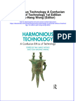 Ebook Harmonious Technology A Confucian Ethics of Technology 1St Edition Pak Hang Wong Editor Online PDF All Chapter