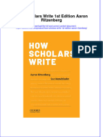 How Scholars Write 1St Edition Aaron Ritzenberg Online Ebook Texxtbook Full Chapter PDF