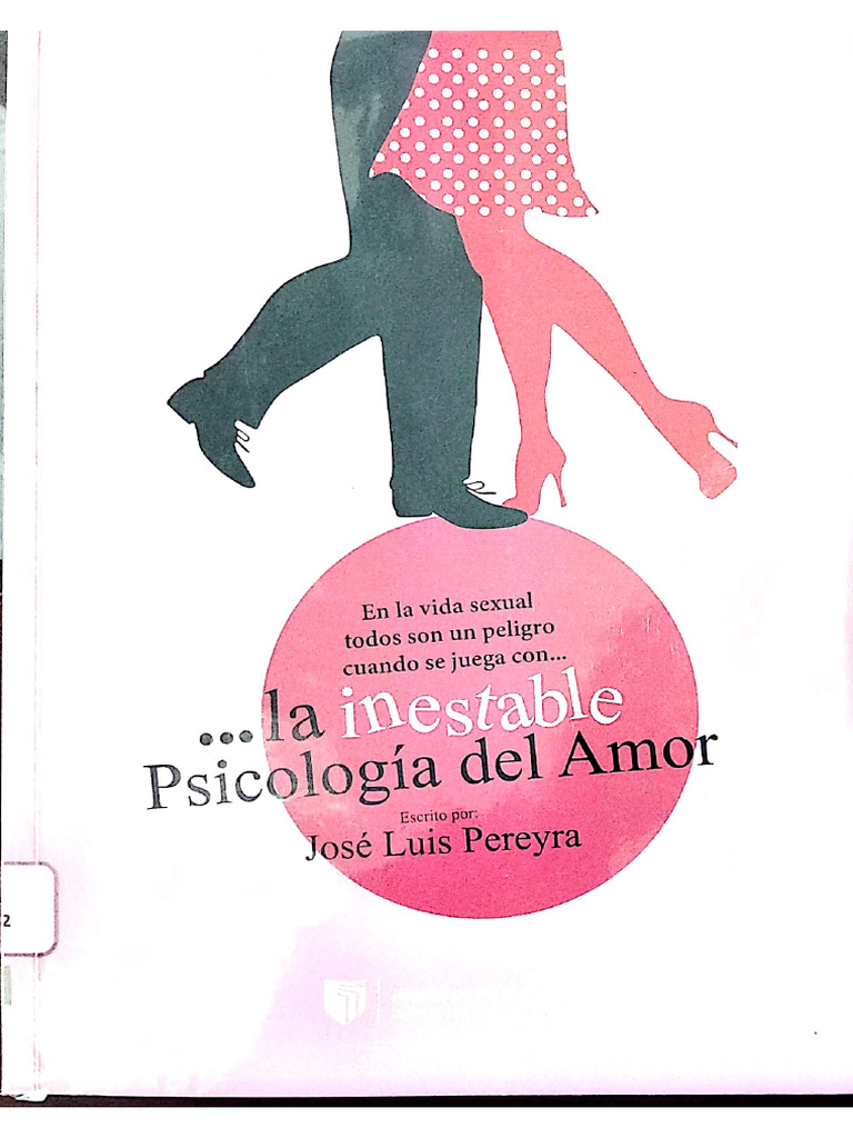 La Inestable Psicología Del Amor | PDF