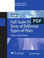 Full-Scale Field Tests of Different Types of Piles: Jialin Zhou Erwin Oh