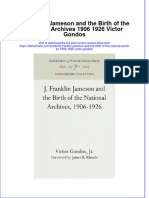 J Franklin Jameson and The Birth of The National Archives 1906 1926 Victor Gondos Online Ebook Texxtbook Full Chapter PDF