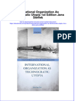 International Organization As Technocratic Utopia 1St Edition Jens Steffek Online Ebook Texxtbook Full Chapter PDF