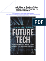 Ebook Future Tech How To Capture Value From Disruptive Industry Trends 1St Edition Undheim Online PDF All Chapter