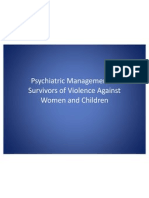 Psychiatric Management of Survivors of Violence Against Women and Children