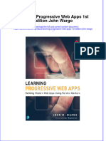 Learning Progressive Web Apps 1St Edition John Wargo Online Ebook Texxtbook Full Chapter PDF