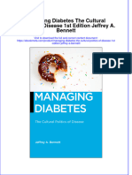 Ebook Managing Diabetes The Cultural Politics of Disease 1St Edition Jeffrey A Bennett Online PDF All Chapter
