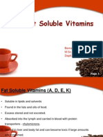Fat Soluble Vitamins: Barnali Deori M.Sc.1 Yr Deptt. of Food and Nutrition