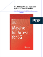 Ebook Massive Iot Access For 6G Zhen Gao Malong Ke Li Qiao Yikun Mei Online PDF All Chapter