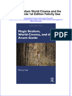 Ebook Magic Realism World Cinema and The Avant Garde 1St Edition Felicity Gee Online PDF All Chapter