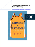 Loving The Legend Chasing Rings 1 1St Edition Kit Grey Online Ebook Texxtbook Full Chapter PDF