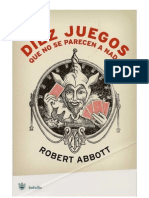 Diez Juegos Que No Se Parecen A Nada - Robert Abbott