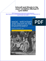 Ebook Magic Witchcraft and Ghosts in The Enlightenment 1St Edition Michael R Lynn Editor Online PDF All Chapter