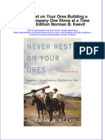 Download Never Rest On Your Ores Building A Mining Company One Stone At A Time Second Edition Norman B Keevil online ebook  texxtbook full chapter pdf 