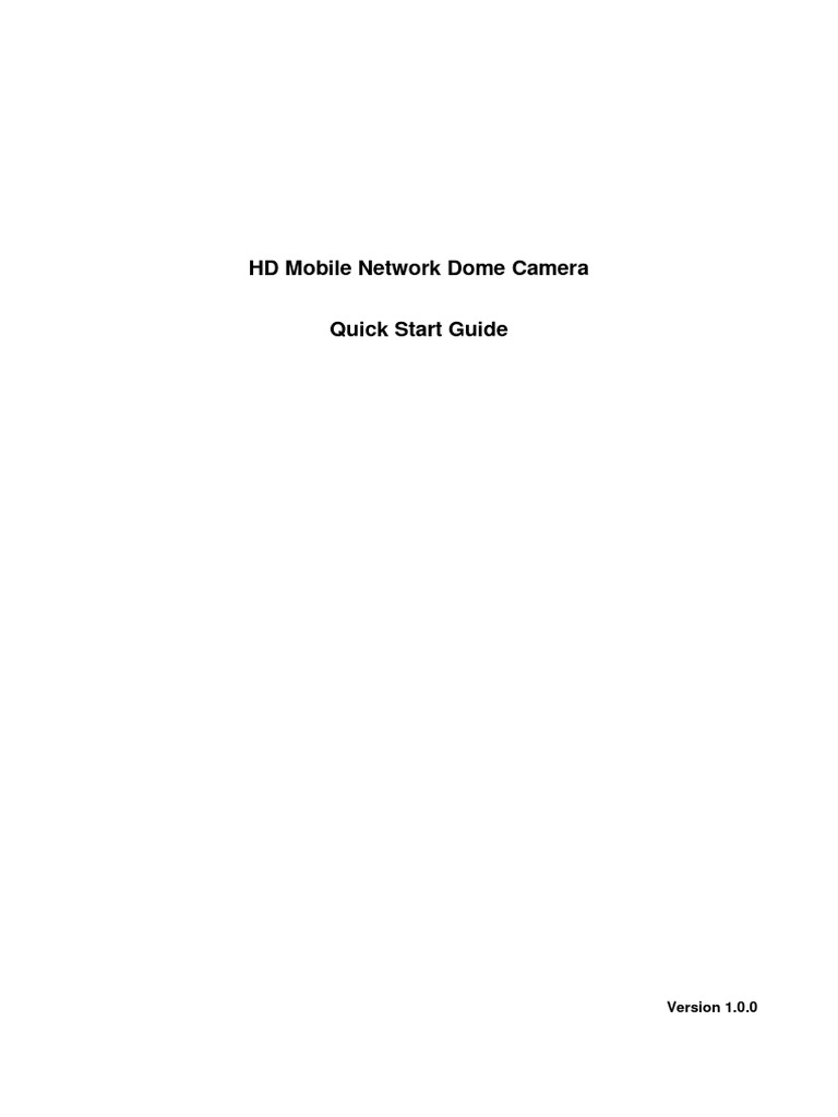 hd-mobile-network-dome-camera-quick-start-guide-web-3-0-v1-0-0-201306
