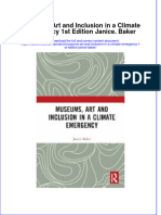 Download Museums Art And Inclusion In A Climate Emergency 1St Edition Janice Baker online ebook  texxtbook full chapter pdf 