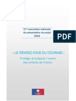 Le rendez-vous du courage - 1ère convention nationale UMP de présentation du projet 2012