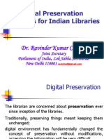 Digital Preservation Strategies For Indian Libraries: Dr. Ravinder Kumar Chadha