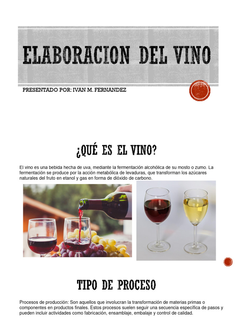 ELABORACION DEL VINO PDF Vino Fermentación