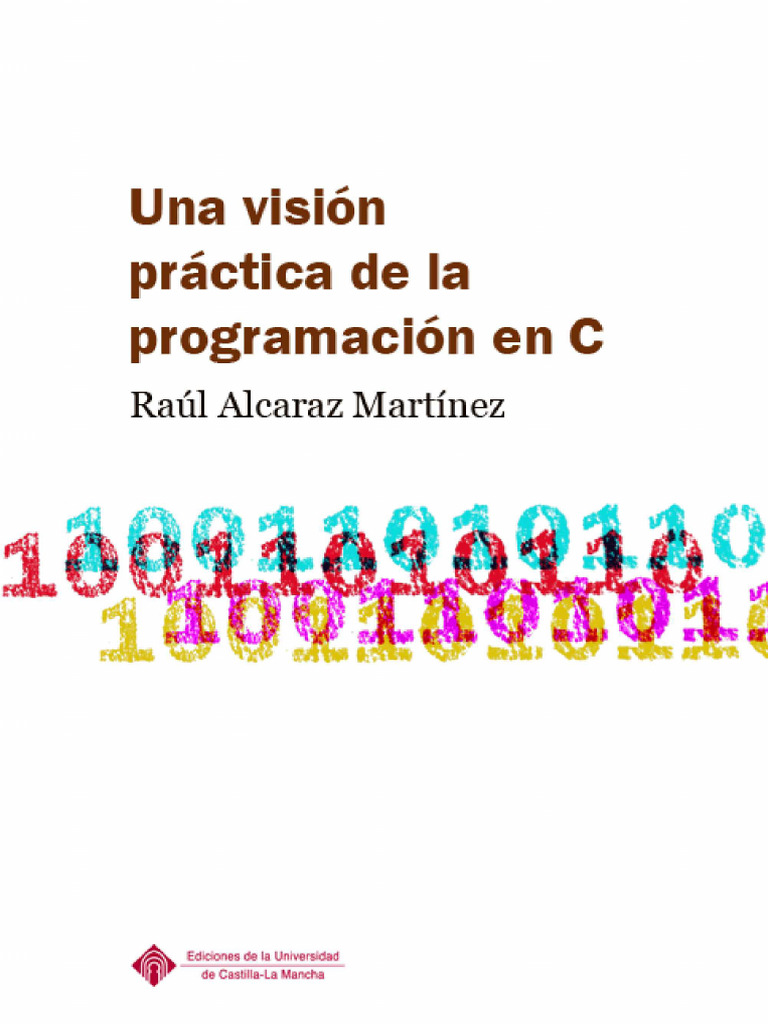 Programación en C: Guía Práctica | PDF | Programación | Programa de ...