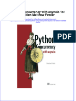 Ebook Python Concurrency With Asyncio 1St Edition Matthew Fowler Online PDF All Chapter