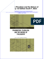 Ebook Pragmatism Pluralism and The Nature of Philosophy 1St Edition Scott F Aikin Online PDF All Chapter