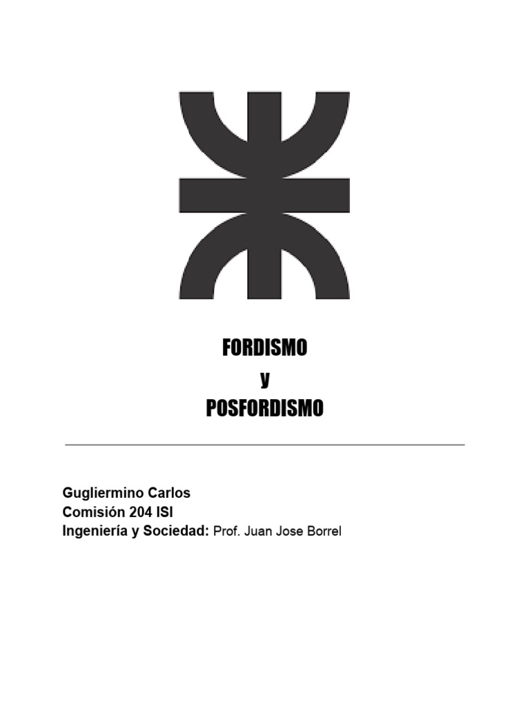 Fordismo Vs Posfordismo PDF Producción en masa Outsourcing