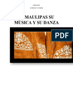 Tamaulipas Su Música y Su Danza