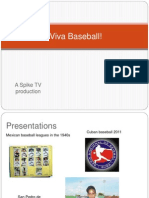 ¡Viva Baseball!: A Spike TV Production