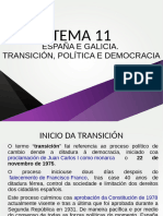 Tema 11. España e Galicia. Transición, Política e Democracia