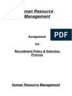 Human Resource Management: Assignment On Recruitment Policy & Selection Process