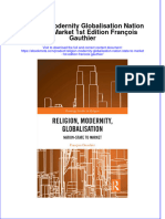 Ebook Religion Modernity Globalisation Nation State To Market 1St Edition Francois Gauthier Online PDF All Chapter