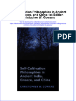 Ebook Self Cultivation Philosophies in Ancient India Greece and China 1St Edition Christopher W Gowans Online PDF All Chapter