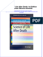 Ebook Science of Life After Death 1St Edition Alexander Moreira Almeida Online PDF All Chapter